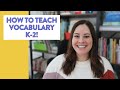 Effective Vocabulary Teaching Strategies
