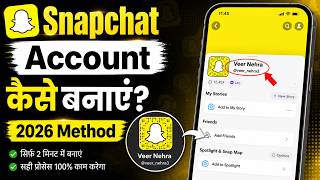 Snapchat account kaise banaye 2026 | How to create account on Snapchat in 2026 | Snapchat account