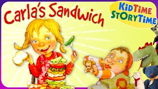 Carla's Sandwich - being unique read aloud for kids