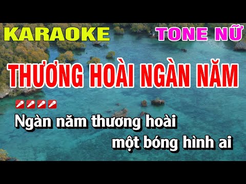 Karaoke Thương Hoài Ngàn Năm Tone Nữ Nhạc Sống | Nguyễn Linh