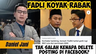 LAWAK SI FADLI KP PAS BERTARAF WALAUN! KAU POST KAU DELETE! KAU PULA NAK SAMAN ORANG 1 JUTA?