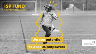 ISP FUND Giving Week 2025 - Upper School Message