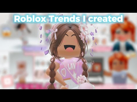 ROBLOX TRENDS you probably didn’t know I created-😱🤨😛