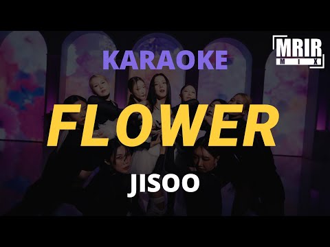 JISOO – FLOWER KARAOKE Instrumental WIth Lyrics