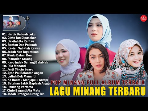 Lagu Minang Terbaru 2025 Hits Bikin Hati Adem - Pop Minang Terpopuler 2025 Kumpulan Kompilasi Viral