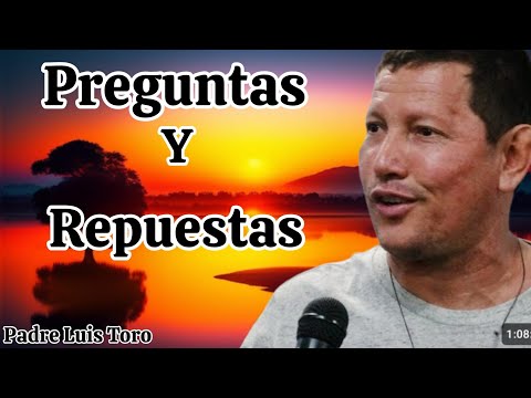 🔴Increíble PREGUNTA Quedaron Sorprendidos🥶CON La Repuesta Del Padre Luis Toro👀