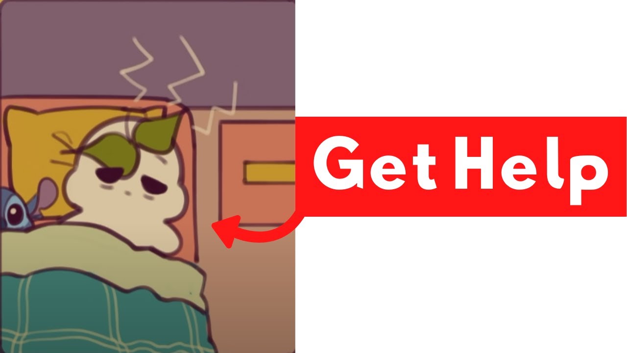 How To Get Help Even If You Don't Want to - 5 Reasons Why FT. KidsHelpPhone