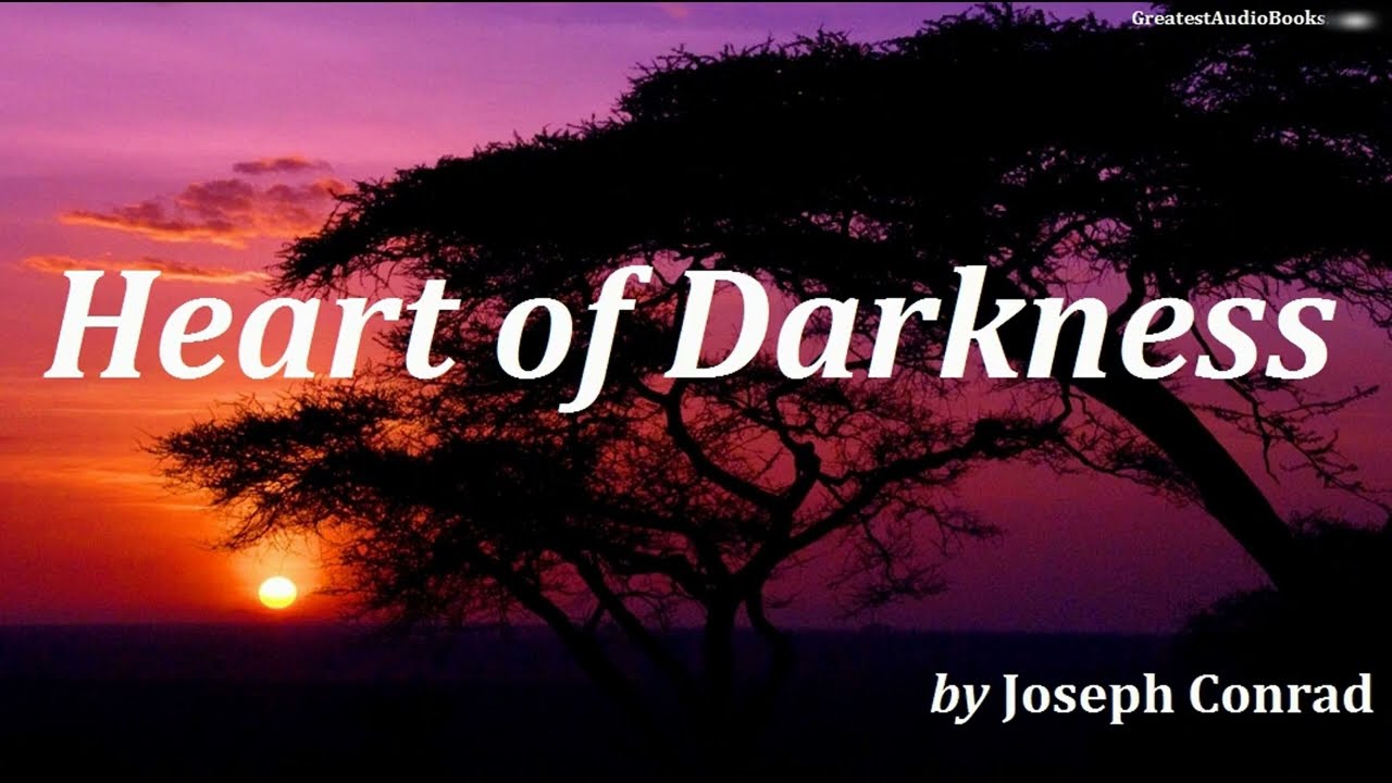 Heart of Darkness by Joseph Conrad - FULL audiobook