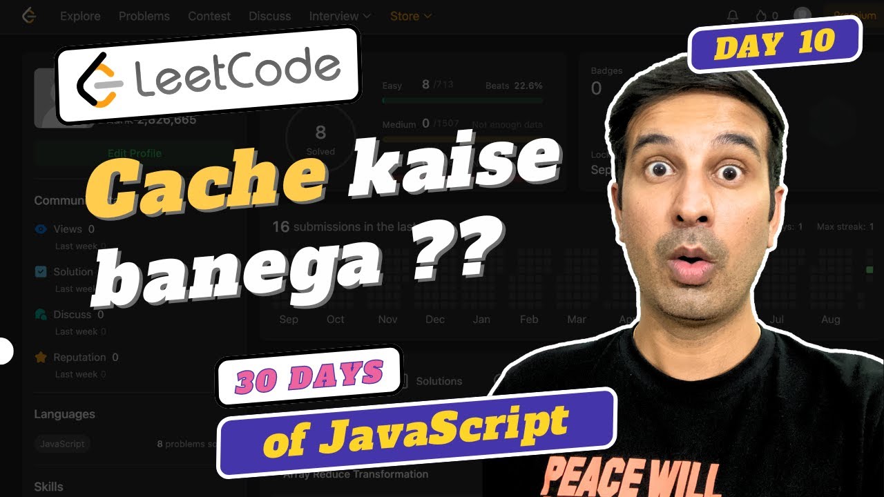 Cache me Fass gye 😱 [Day - 10] | Leetcode JavaScript