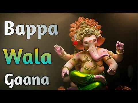 Bappa wala gaana new song 2020 Marathi Song 2020