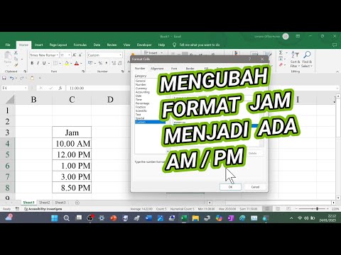 Cara Mengubah Data Jam di Excel Menjadi Jam Yang Ada AM / PM nya