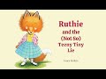 Ruthie's Moral Dilemma and Choices