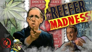 Reefer Madness and Fledgling Propaganda Campaigns