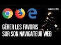 Gestion des Favoris dans les Navigateurs