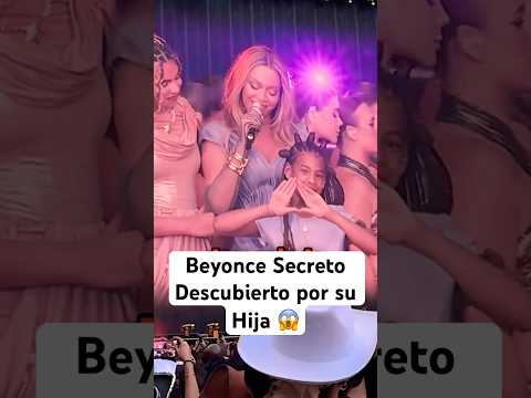 Hija de Beyonce descubre su Mayor Secreto…