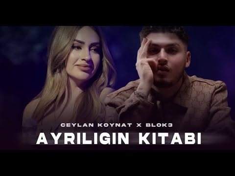 Ceylan Koynat X Blok3 - Ayrılığın Kitabı ( Prod. Melih Kızılboğa )