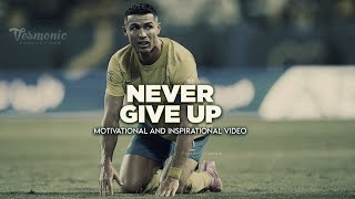 Cristiano Ronaldo - NEVER GIVE UP - Motivational & Inspirational Video 2025