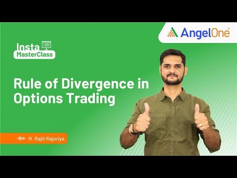 Rule of Divergence in Options Trading | CA Rajit Rajoriya | Angel One