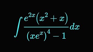 Mastering Advanced Integration: Solving ∫ [e^(2x)(x² + x)] / [(xe^x)⁴ – 1] dx