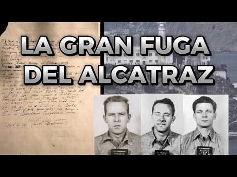 El caso de la gran FUGA del ALCATRAZ