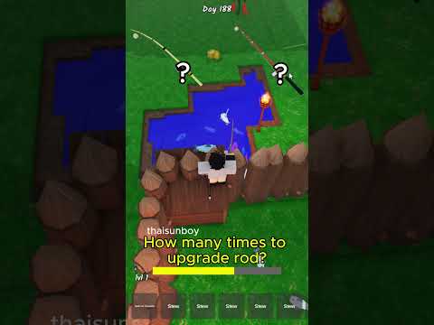 How many times fishing to upgrade rod? #roblox #99nightintheforest #growagarden #thaisunboy