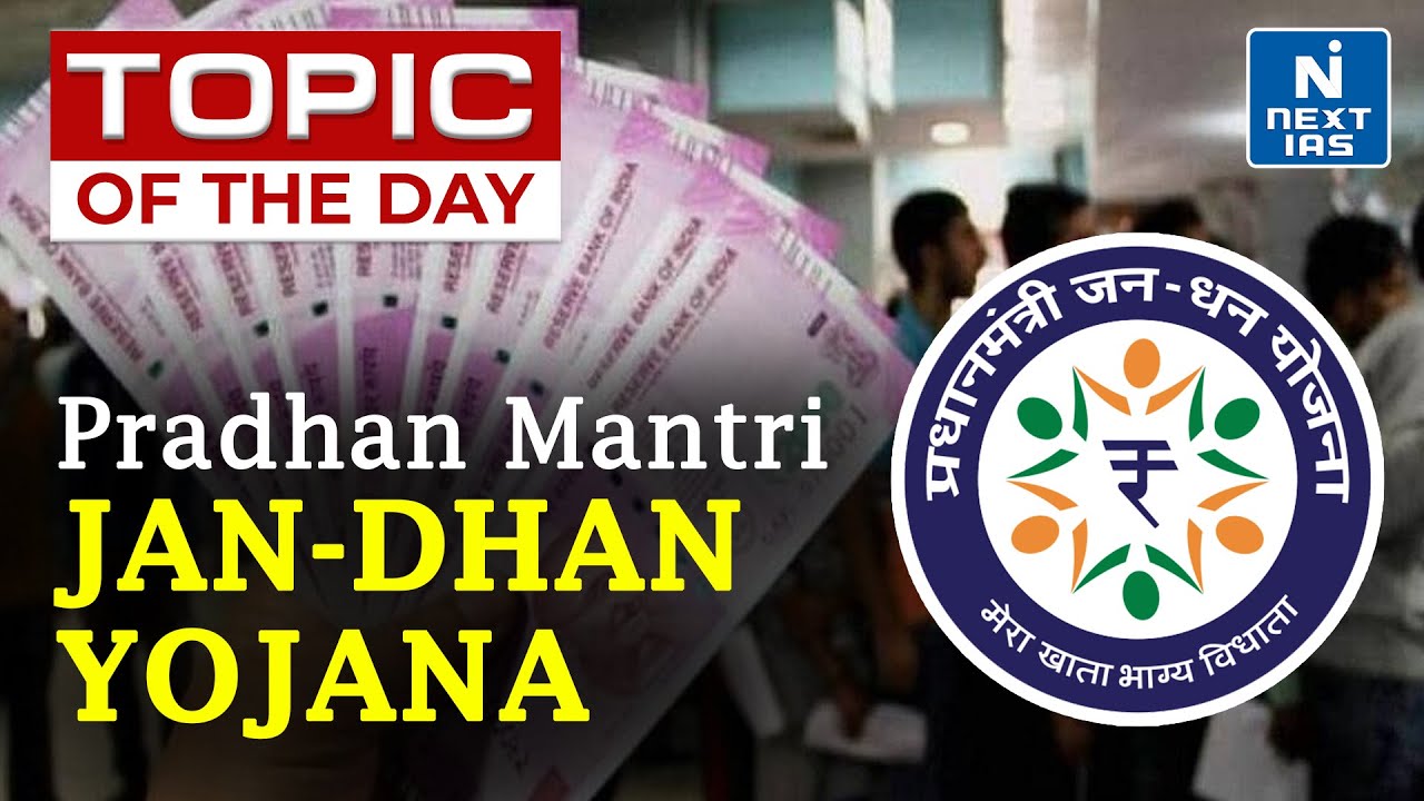 Pradhan Mantri Jan Dhan Yojana Upsc  February 2, 2025