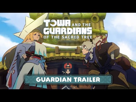 Towa and the Guardians of the Sacred Tree - Guardian Trailer 2