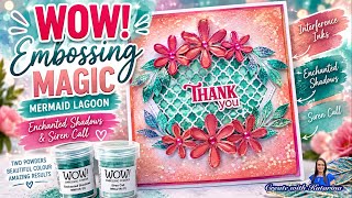 Beautiful Thank You Card with Heat Embossing 🌸 WOW! Mermaid Lagoon