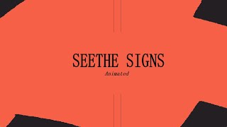 Seethe Signs Animated