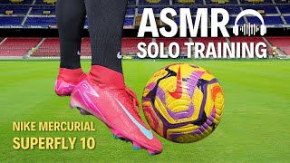 ASMR Soccer Training Session in Nike Mercurial Superfly 10