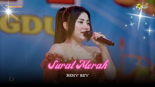 SURAT MERAH - RENY Rey - OM DELLIA