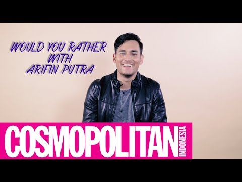 Would You Rather Games With Arifin Putra