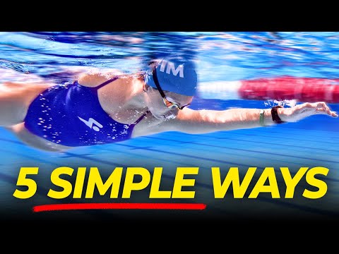 5 Ways To Swim FASTER