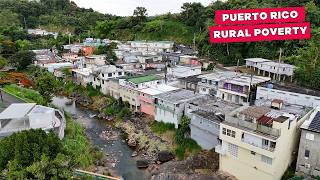 Inside Puerto Rico’s Jungle Communities - Where People Live On $27 A Day