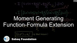Moment Generating Function-Formula Extension