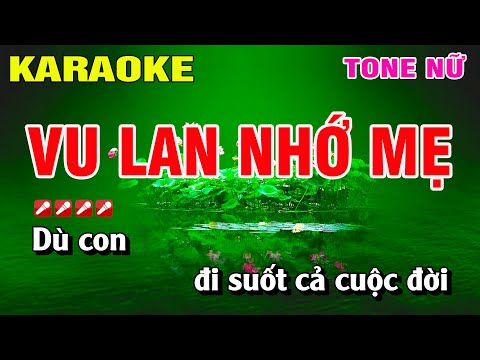 Karaoke Vu Lan Nhớ Mẹ Tone Nữ Nhạc Sống | Nguyễn Linh