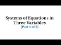 Understanding Systems of Equations in Three Variables