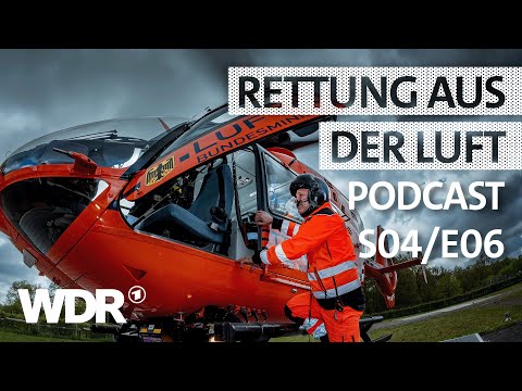 Christoph 9: So arbeitet die Rettungshubschrauber-Crew | Podcast | S04/E06 | Feuer & Flamme | WDR