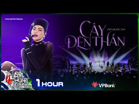 [1 Hour] Cây Đèn Thần - Hồ Ngọc Hà | Our Song Việt Nam