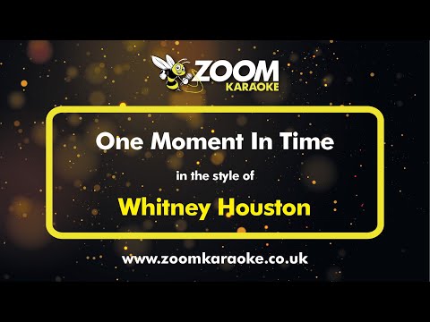 Whitney Houston – One Moment In Time – Karaoke Version from Zoom Karaoke