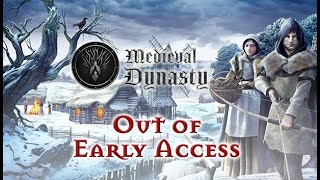 Medieval Dynasty Launch Trailer Marks End of Early Access the For Popular Survival Game