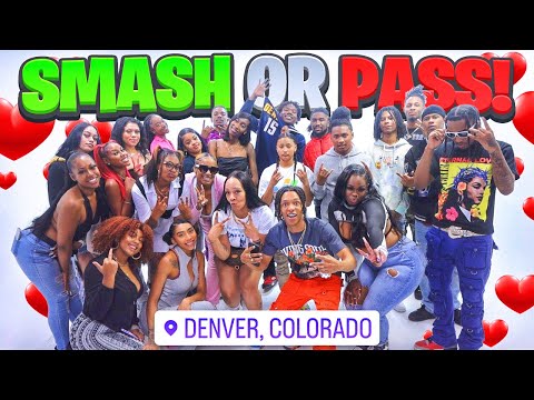 SMASH OR PASS BUT FACE TO FACE IN DENVER!