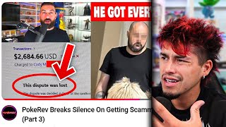 PokeRev Got Scammed For Thousands Too (Part 2)