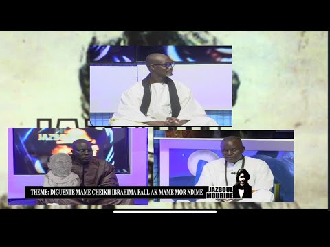 JAZBOUL MOURIDE 08 07 2025 DIGANTE CHEIKH IBRAHIMA FALL AK MAME MOR NDIME