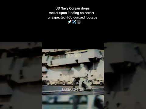 US Navy Corsair drops rocket landing on carrier unexpected #Colourized footage🇺🇸 🚀 ✈️ 🎥