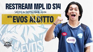RESTREAM MPL EVOS VS DEWA #mediashareon