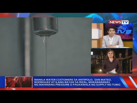 Manila Water Customers Sa Antipolo San Mateo Rodriguez At Ilang Bayan