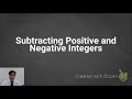 Subtracting Positive and Negative Integers Explained