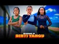 BINTI YANGU Full episode [ 81 ] #love