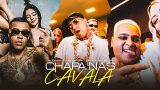 CHAPA NAS CAVALA - MC Ryan SP, MC Cebezinho, MC Lele JP e MC Leh (Web Clipe) DJ Hyago